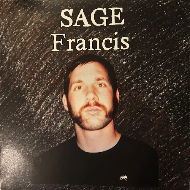 SAGE FRANCIS / CLIMB TREES