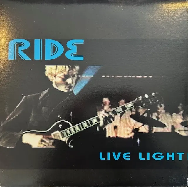 RIDE / LIVE LIGHT