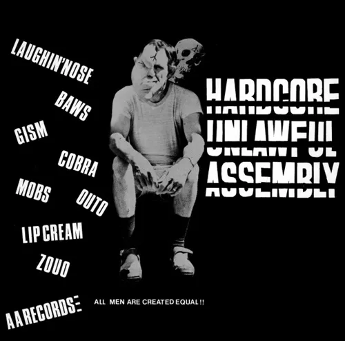 VARIOUS (LAUGHIN' NOSE、COBRA) / HARDCORE UNLAWFUL ASSEMBLY  (2024 REISSUE)