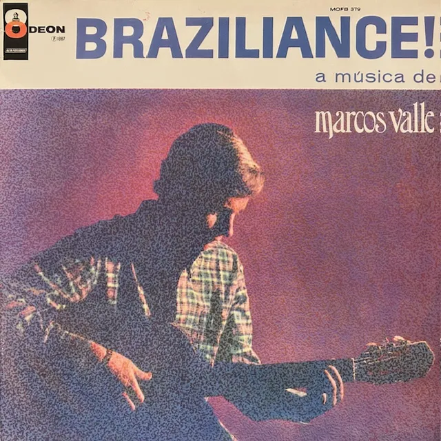 MARCOS VALLE / BRAZILIANCE!