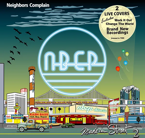 NEIGHBORS COMPLAIN / MADE IN STREET 2 (LIVE COVERS)