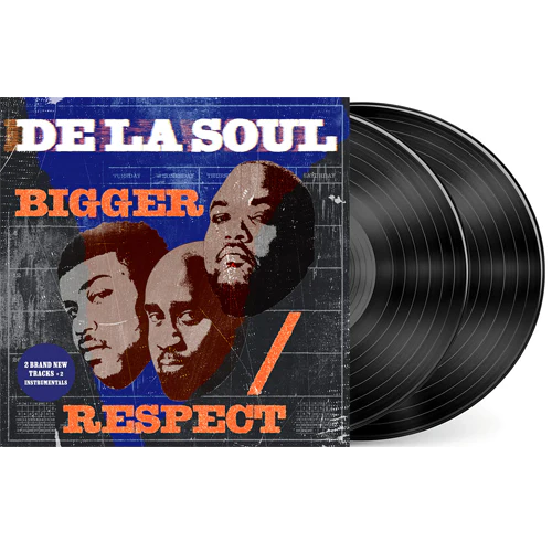 DE LA SOUL / BIGGER ／ RESPECT