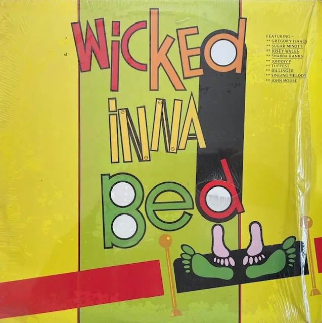 VARIOUS (SHABBA RANKS、SUGAR MINOTT) / WICKED INNA BED