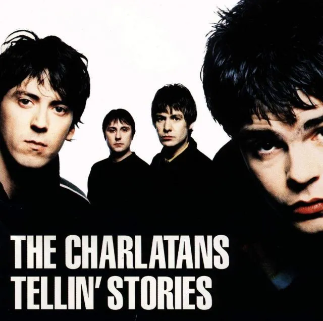 CHARLATANS / TELLIN' STORIES (REISSUE)