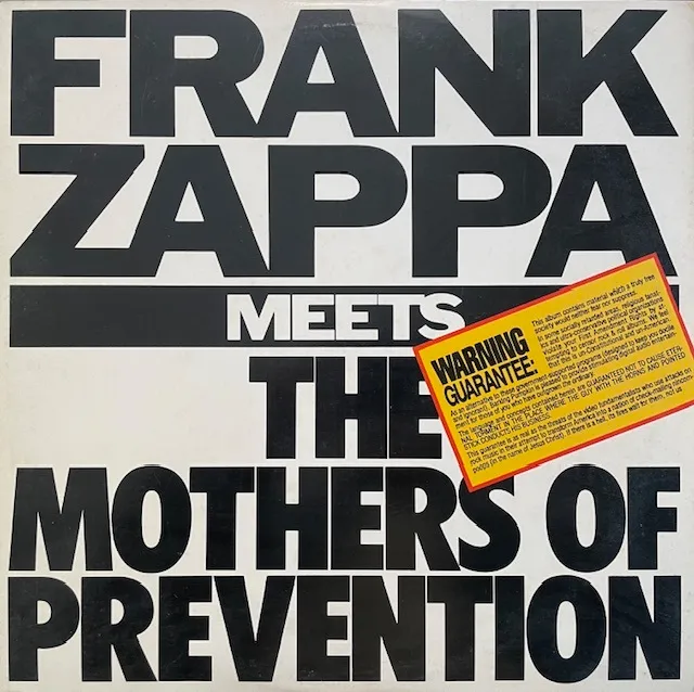 FRANK ZAPPA / MEETS THE MOTHERS OF PREVENTION