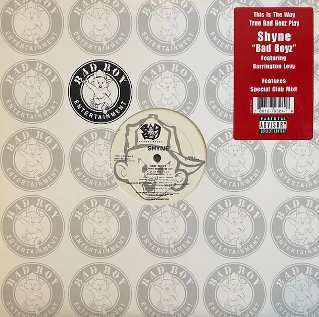 SHYNE / BAD BOYZ FEAT. BARRINGTON LEVY