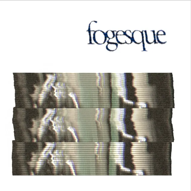 FOG / FOGESQUE III