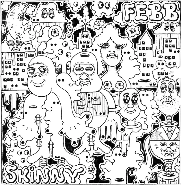 FEBB / SKINNY ／ SKINNY (NT DUB)