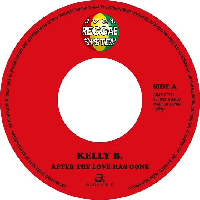 KELLY B. / AFTER THE LOVE HAS GONE ／ HARD TO SAY I'M SORRY