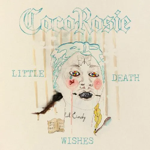 COCOROSIE / LITTLE DEATH WISHES