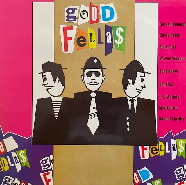 VARIOUS (BERES HAMMOND、WAYNE WONDER) / GOOD FELLAS