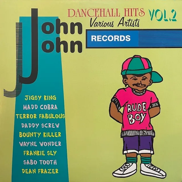 VARIOUS (BOUNTY KILLER、WAYNE WONDER) / JOHN JOHN DANCEHALL HITS VOL 2