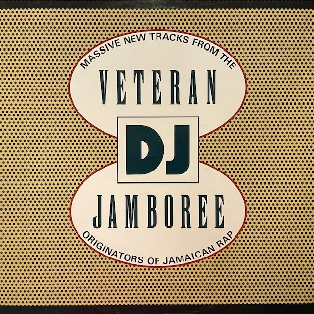 VARIOUS (U ROY、DILLINGER) / VETERAN DJ JAMBOREE