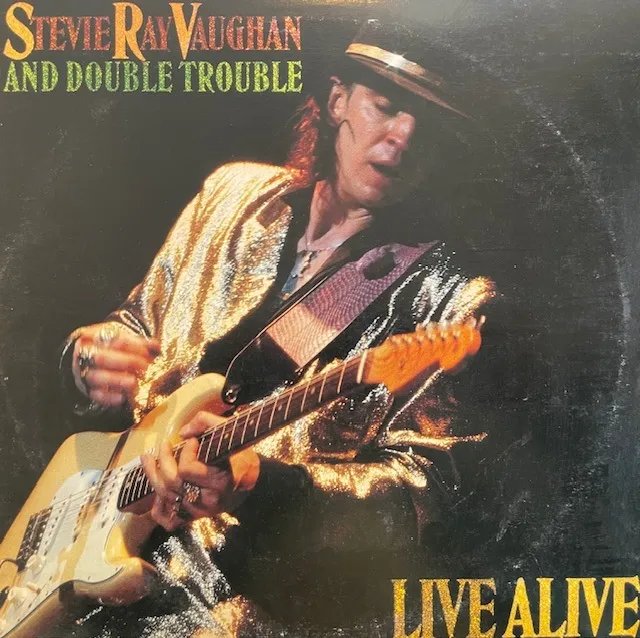 STEVIE RAY VAUGHAN AND DOUBLE TROUBLE / LIVE ALIVE