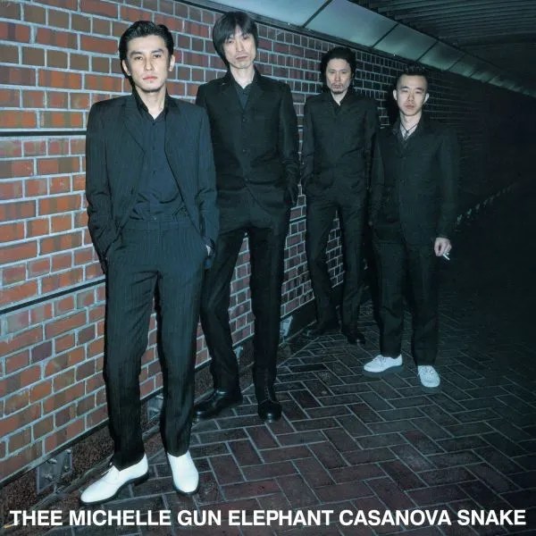THEE MICHELLE GUN ELEPHANT / CASANOVA SNAKE