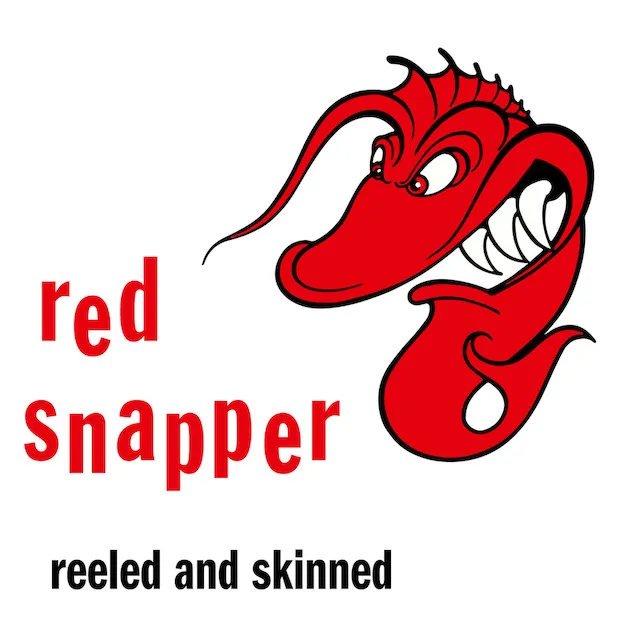 RED SNAPPER / REELED AND SKINNED (30TH ANNIVERSARY EDITION) 
