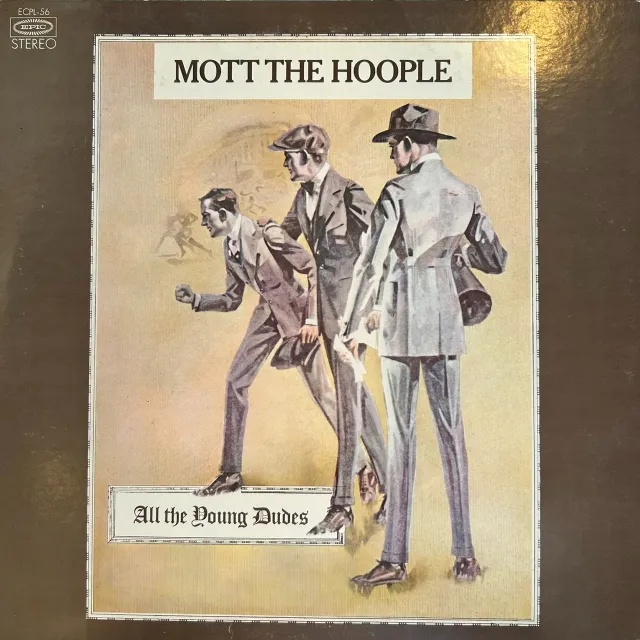 MOTT THE HOOPLE / ALL THE YOUNG DUDES