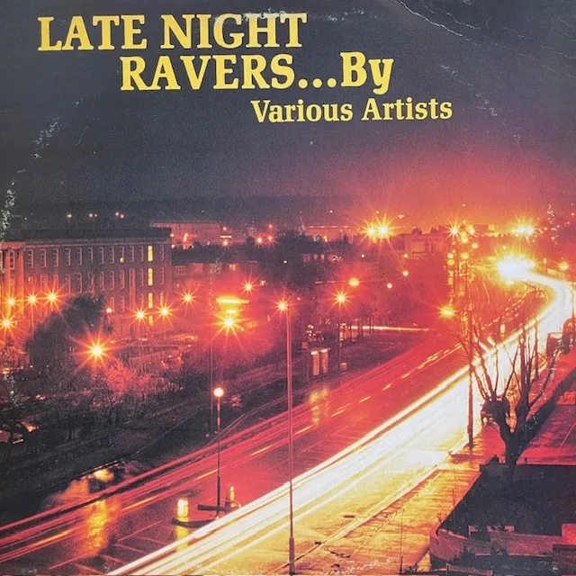 VARIOUS (CONGOS、MASSIVE DREAD) / LATE NIGHT RAVERS...