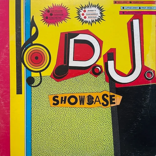 VARIOUS (CHAKADEMUS、RED DRAGON) / D.J. SHOWCASE