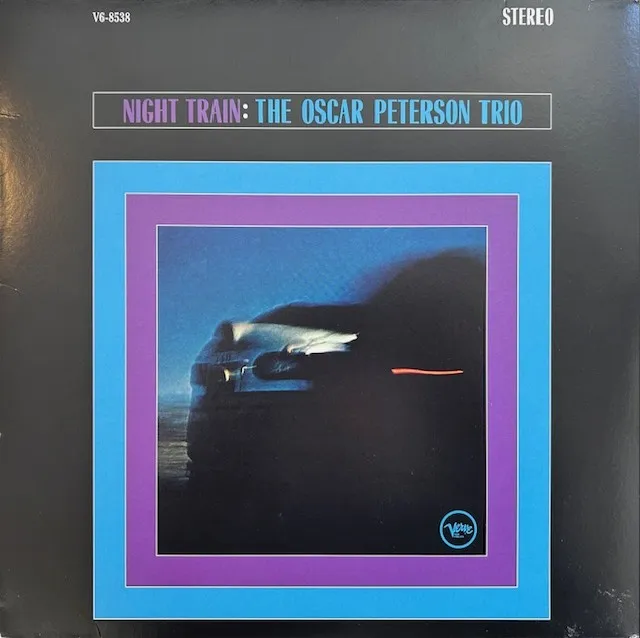 OSCAR PETERSON TRIO / NIGHT TRAIN