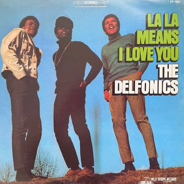 DELFONICS / LA LA MEANS I LOVE YOU (US REISSUE)