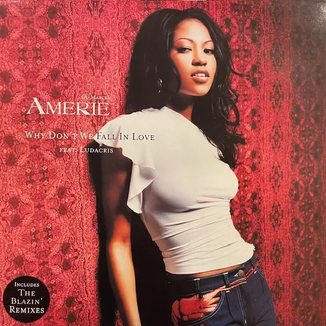 AMERIE / WHY DON'T WE FALL IN LOVE