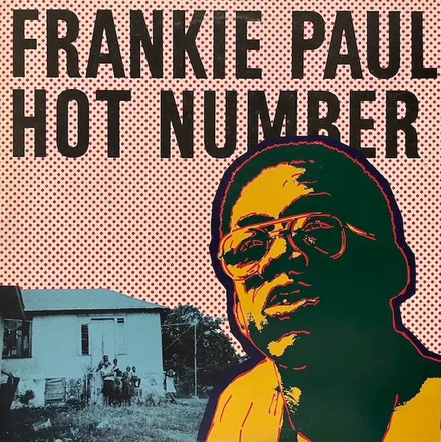 FRANKIE PAUL / HOT NUMBER