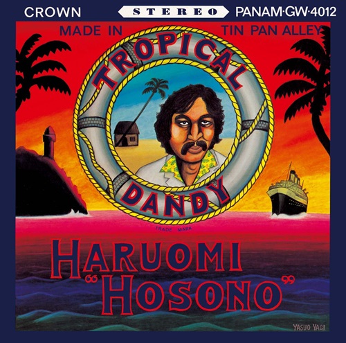 細野晴臣 (HARUOMI HOSONO) / TROPICAL DANDY トロピカル・ダンディー
