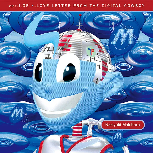 槇原敬之 / VER.1.0E LOVE LETTER FROM THE DIGITAL COWBOY