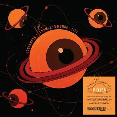 PIXIES / BOSSANOVA ／ TROMPE LE MONDE LIVE