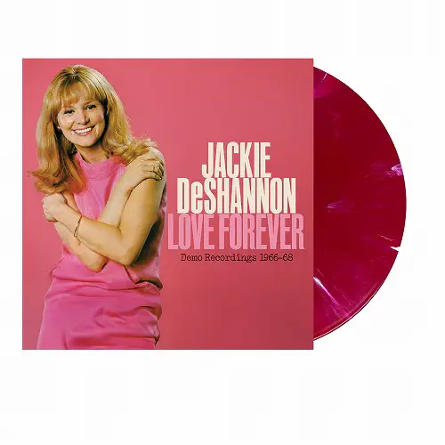 JACKIE DESHANNON / LOVE FOREVER - DEMO RECORDINGS 1966-1967