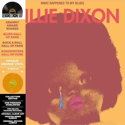WILLIE DIXON / WHAT HAPPENED TO MY BLUES