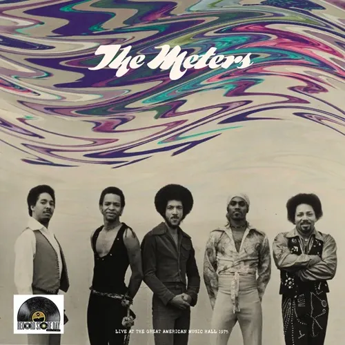 METERS / LIVE AT GREAT AMERICAN MUSIC HALL, SAN FRANCISCO