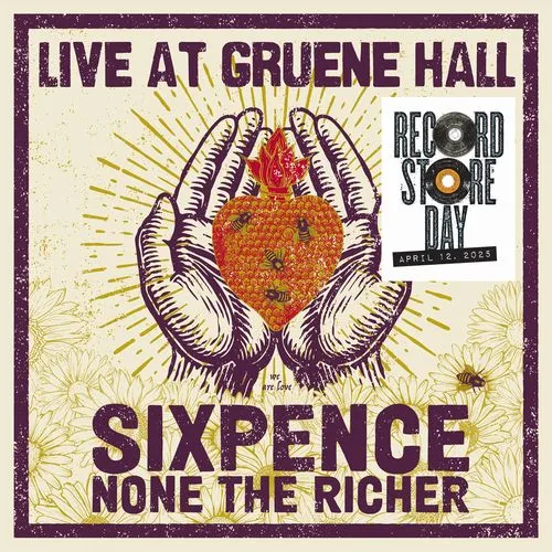 SIXPENCE NONE THE RICHER / LIVE FROM GRUENE HALL