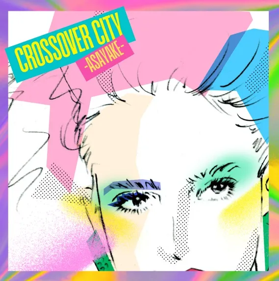 VARIOUS (CASIOPEA、坂本龍一) / クロスオーヴァー・シティ -ASAYAKE- 