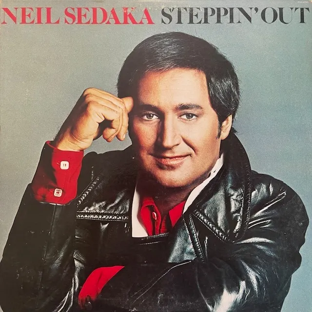 NEIL SEDAKA / STEPPIN' OUT