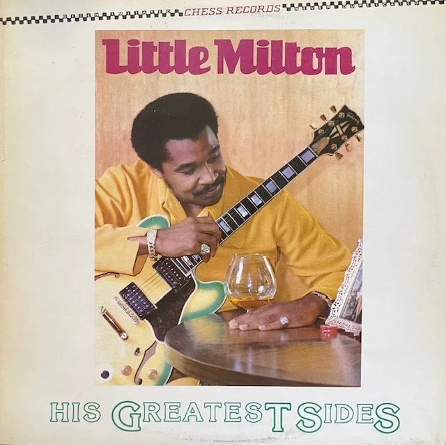 LITTLE MILTON / HIS GREATEST SIDES
