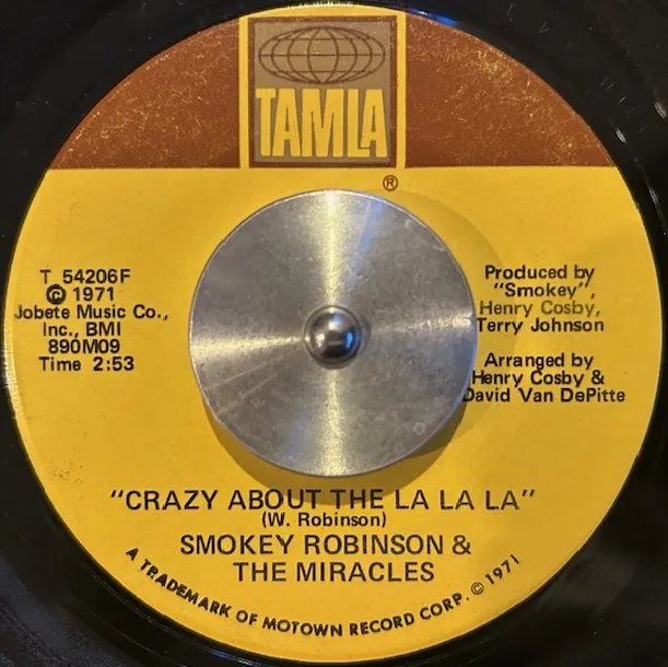 SMOKEY ROBINSON & THE MIRACLES / CRAZY ABOUT THE LA LA LA
