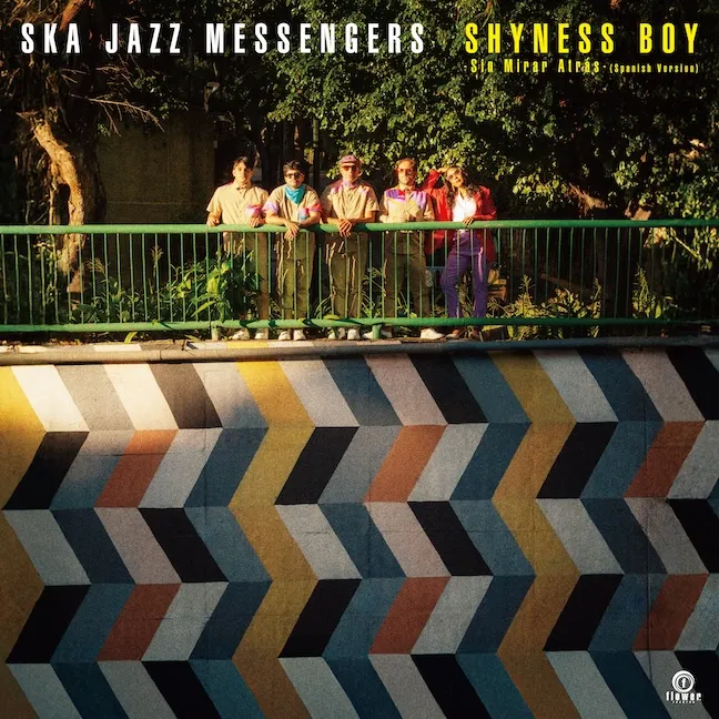SKA JAZZ MESSENGERS / SHYNESS BOY -SIN MIRAR ATRAS- (TOSHIKI KADOMATSU)