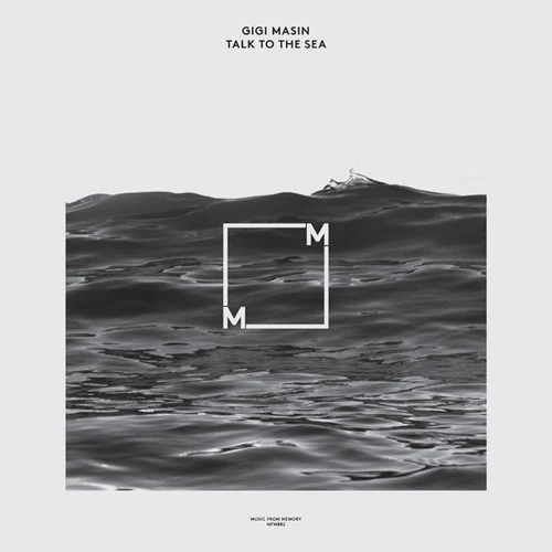 GIGI MASIN / TALK TO THE SEA 