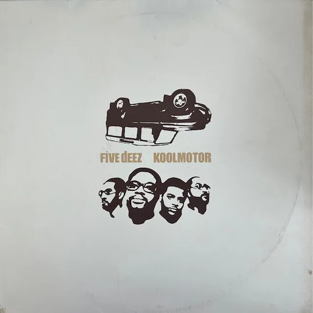 FIVE DEEZ / KOOLMOTOR