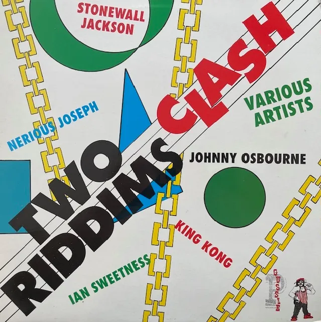 VARIOUS (JOHNNY OSBOURNE、KING KONG) / TWO RIDDIMS CLASH