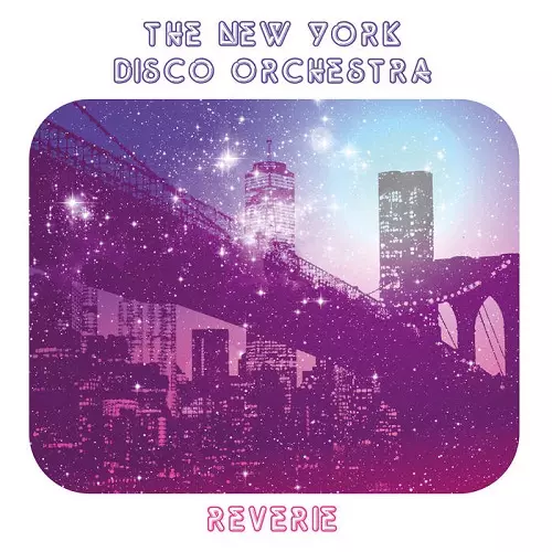 NEW YORK DISCO ORCHESTRA / REVERIE