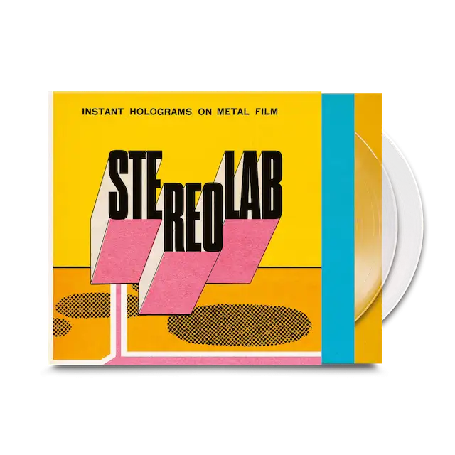 STEREOLAB / INSTANT HOLOGRAMS ON METAL FILM (INDIE EXCLUSIVE)