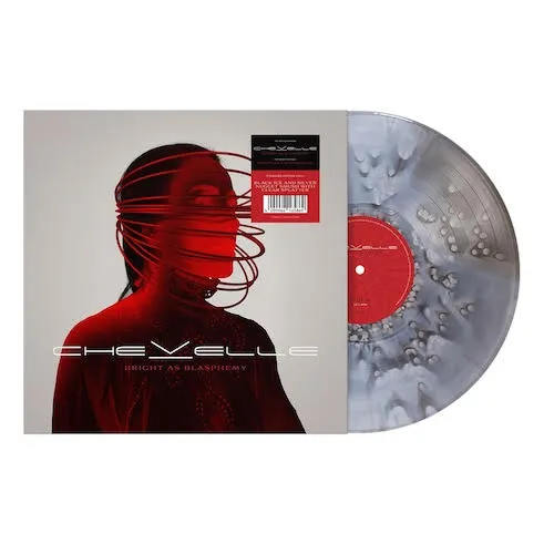 CHEVELLE / BRIGHT AS BLASPHEMY [BLACK ICE & SILVER NUGGET SMASH CLEAR SPLATTER VINYL]