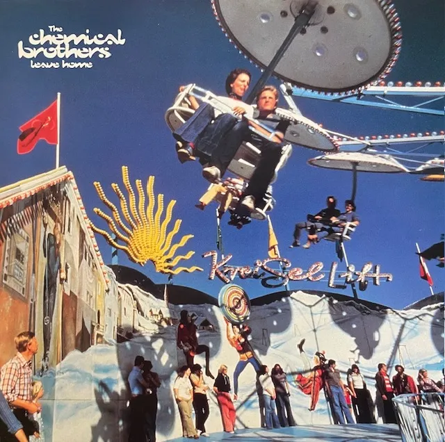 CHEMICAL BROTHERS / LEAVE HOME