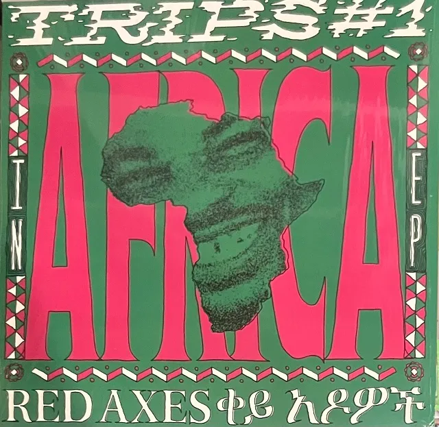 RED AXES / TRIPS #1: IN AFRICA EP