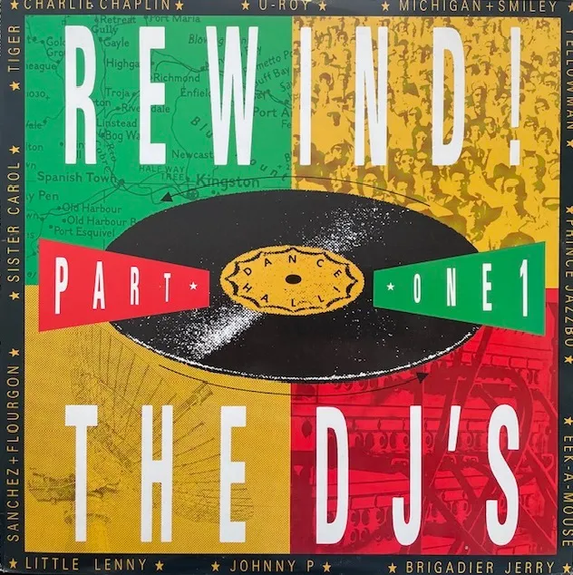 VARIOUS (SISTER CAROL、BRIGADIER JERRY) / REWIND THE DJ'S PART ONE
