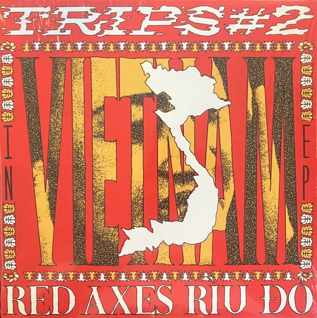 RED AXES / TRIPS #2: IN VIETNAM EP