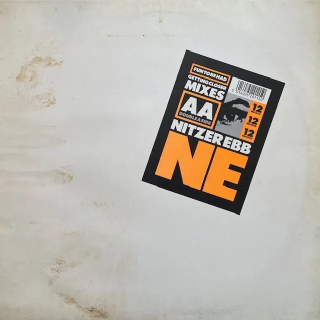 NITZER EBB / FUN TO BE HAD ／ GETTING CLOSER (MIXES)